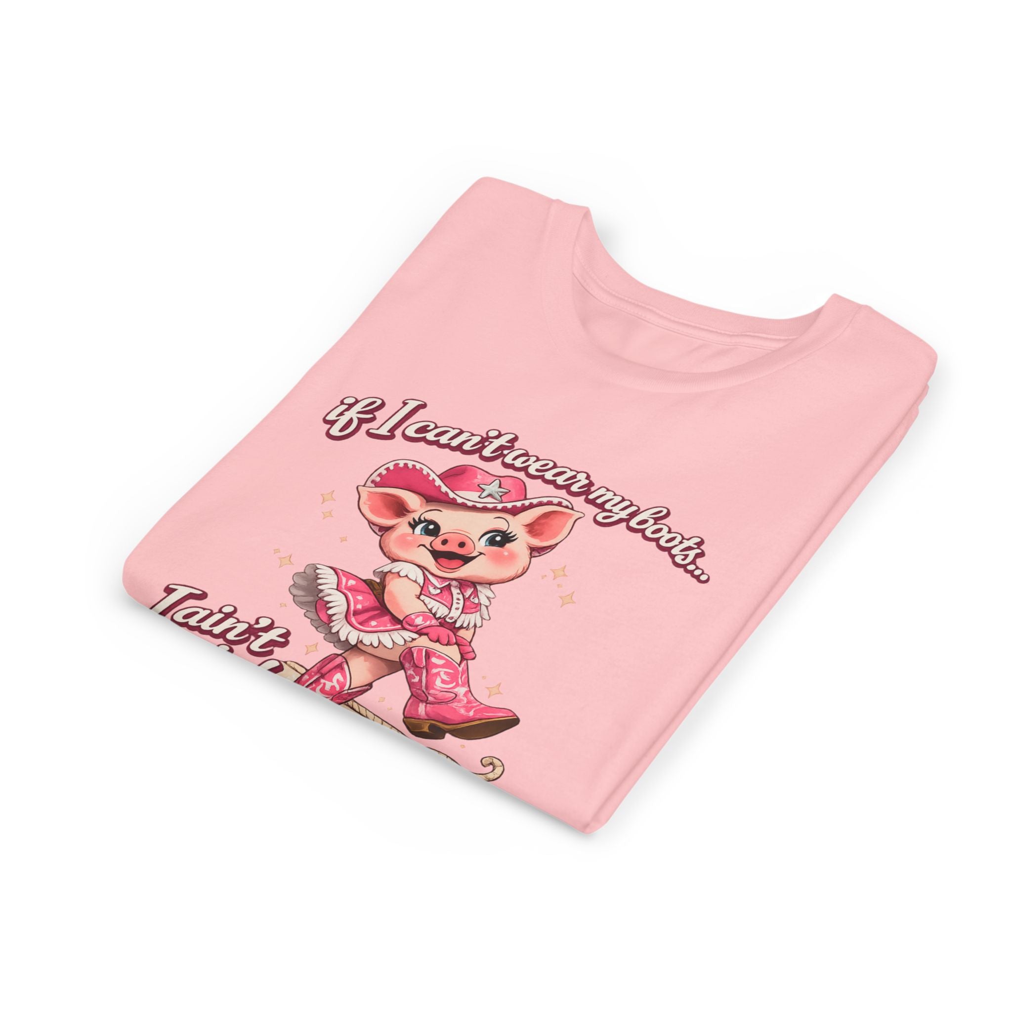 If I Cant Wear My Boots It Aint Comin Tee, Cute Cowgirl Graphic Tee for Kids, Pink Pig Rodeo Shirt, Country Girl Top
